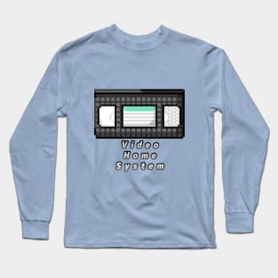 VHS - Video Home System Long Sleeve T-Shirt